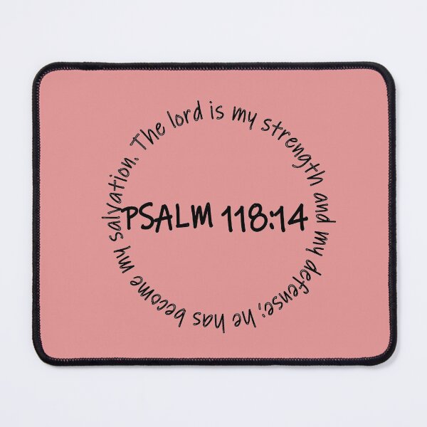 Item preview, Psalm 118:14 verse designed and sold by Rsagur12.