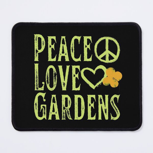 Item preview, Peace Love Gardens Grunge Text Design designed and sold by EarthArtDesigns.