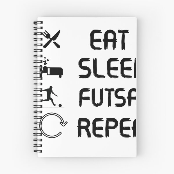 Item preview, Eat, Sleep, Futsal, Repeat designed and sold by YASSINOOS10.