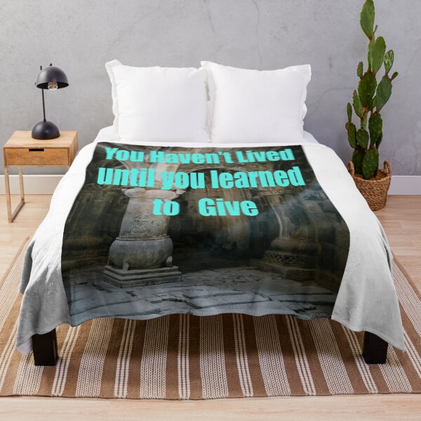Item preview, YOU HAVEN'T LIVED until you learned to give designed and sold by CUTESTUFFnow.