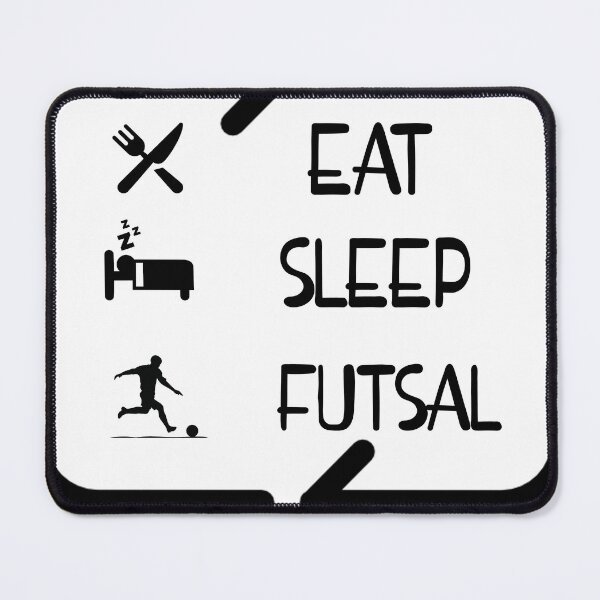 Item preview,  Eat, Sleep, Futsal, Repeat designed and sold by YASSINOOS10.