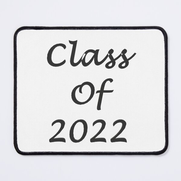 Item preview, Class Of 2022 designed and sold by superchele.