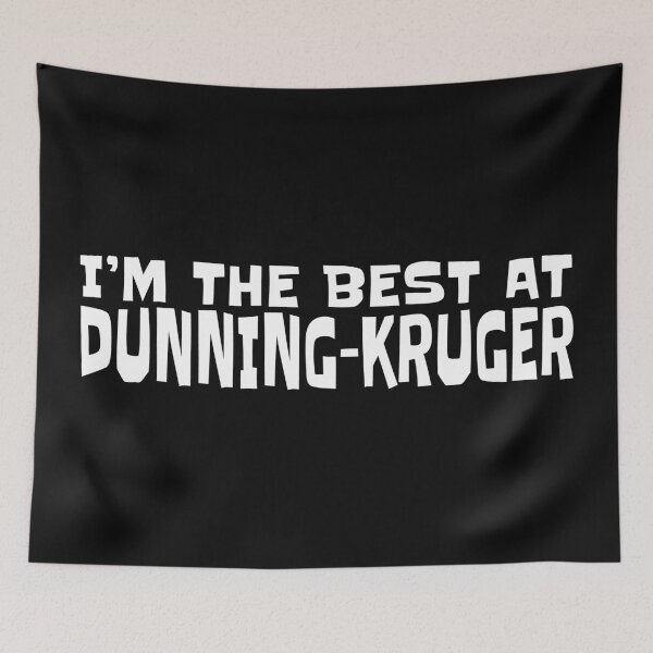 Item preview, Best at Dunning-Kruger designed and sold by jdtees.