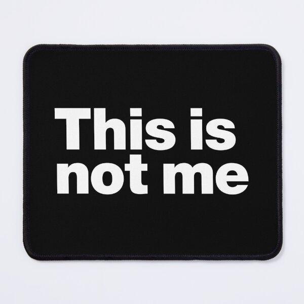 Item preview, This is not me. (white) designed and sold by dudethecreator.