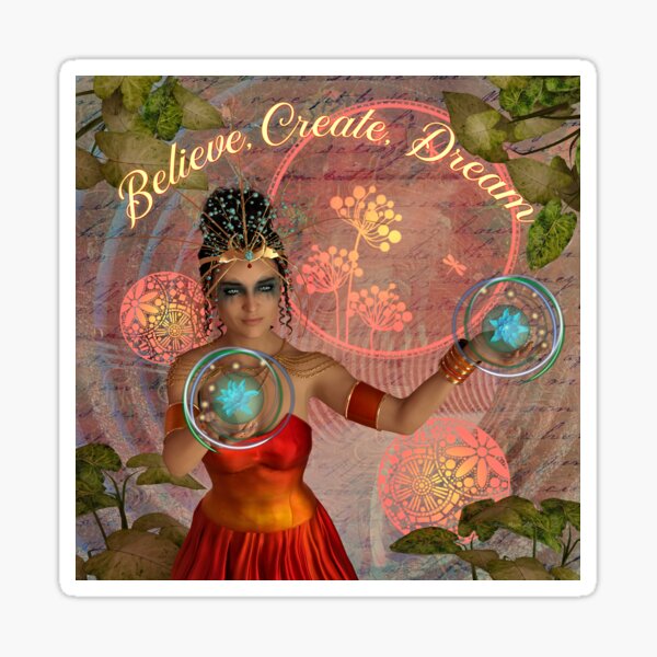 Believe, Create, Dream Sticker