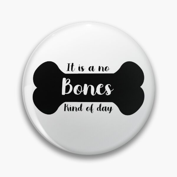 Item preview, No bones designed and sold by issanator.