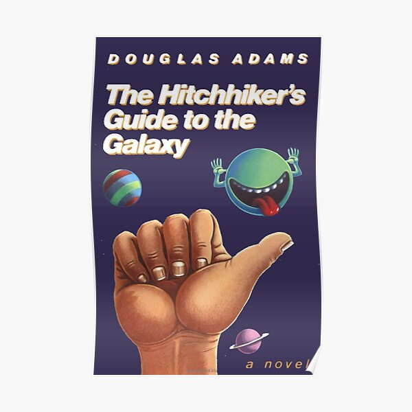 The Hitchhiker's Guide to the Galaxy - Cover Poster