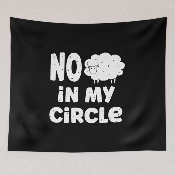Item preview, No Sheep In My Circle designed and sold by ezps.