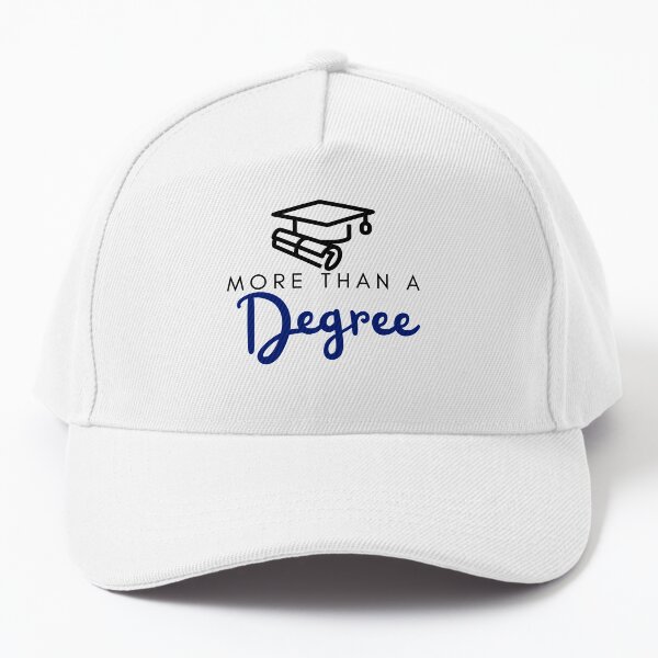 More Than A Degree Baseball Cap
