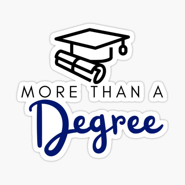 More Than A Degree Sticker