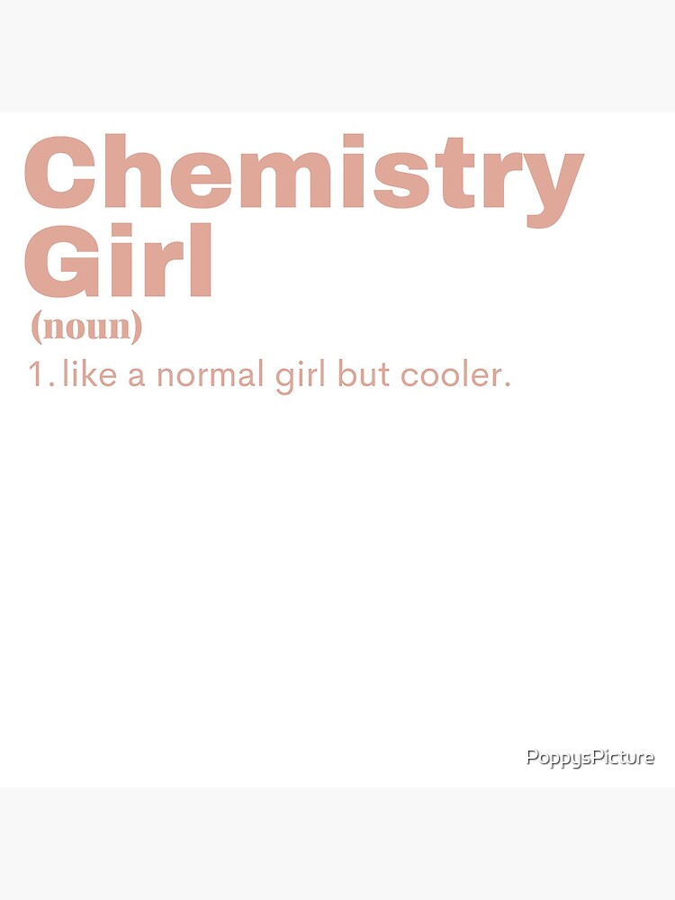 Disover Chemistry Girl - Chemistry Premium Matte Vertical Poster