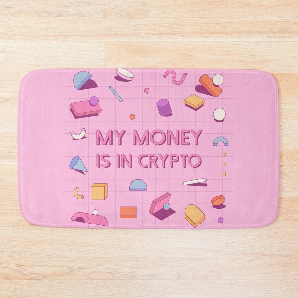 Item preview, My Money Is In Crypto designed and sold by Meme Economy.