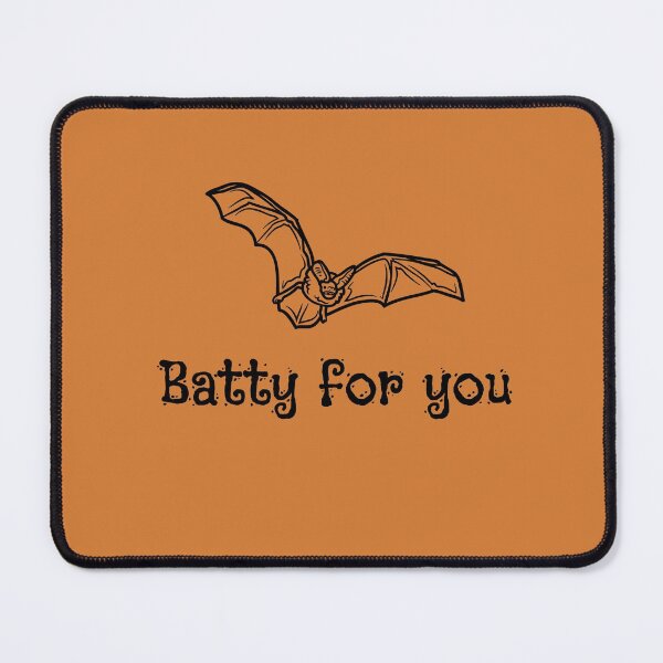 Item preview, Batty for you designed and sold by MenMakeSammichs.