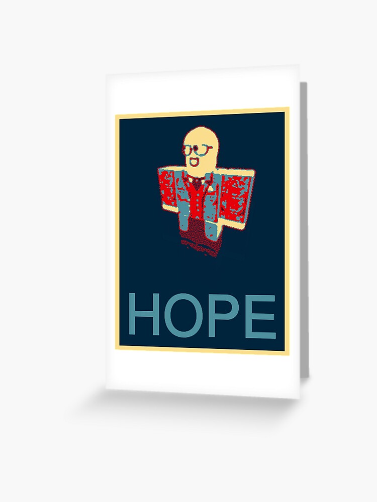 Tapwater S Hope Parody Slogan Greeting Card By Iireyez Redbubble - qual Ã© o slogan do roblox