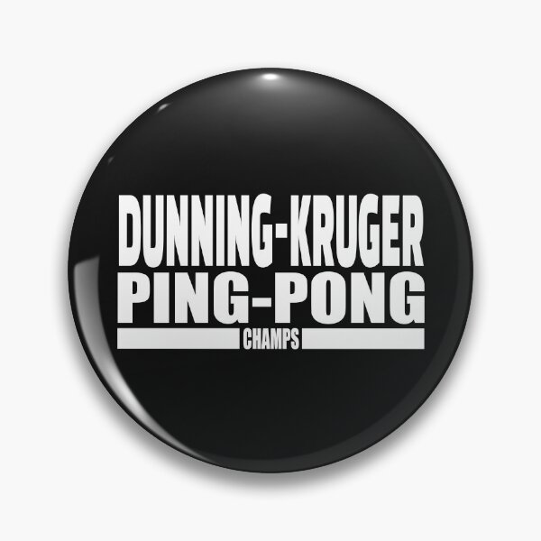 Item preview, Funny - Dunning-Kruger Ping-Pong champs designed and sold by jdtees.