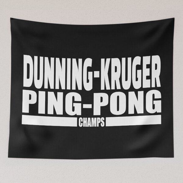Item preview, Funny - Dunning-Kruger Ping-Pong champs designed and sold by jdtees.