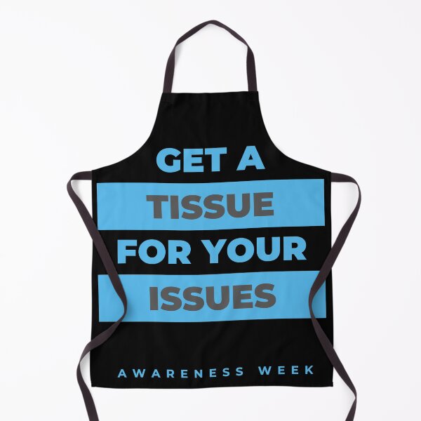 Item preview, Get a tissue for your issues designed and sold by littlesoulzwear.
