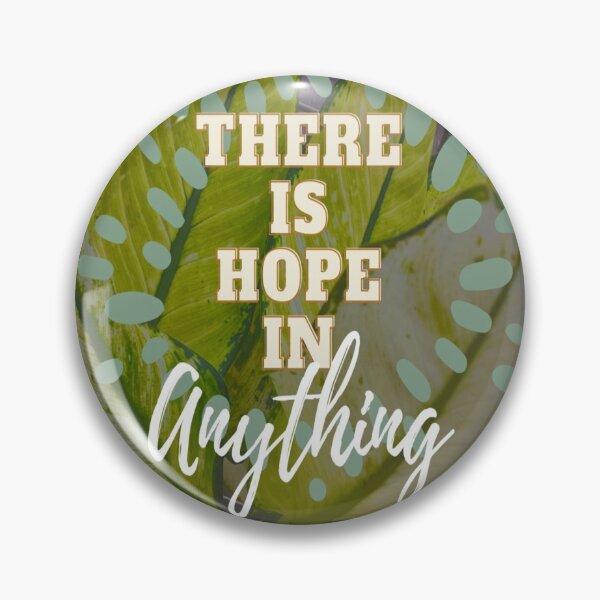 Item preview, There is hope in anything designed and sold by Samriiart.