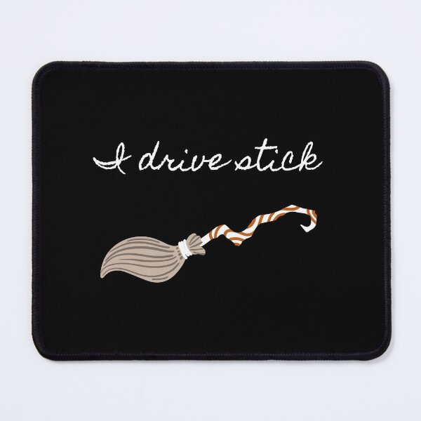 Item preview, I Drive Stick designed and sold by MenMakeSammichs.
