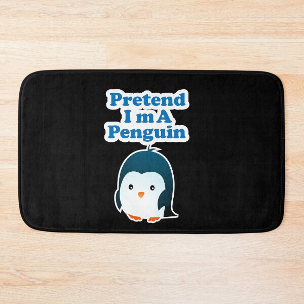 Item preview, Pretend I'm a penguin:thanksgiving,wedding,gift,event,animal,nature,snow. designed and sold by comeonyassine21.