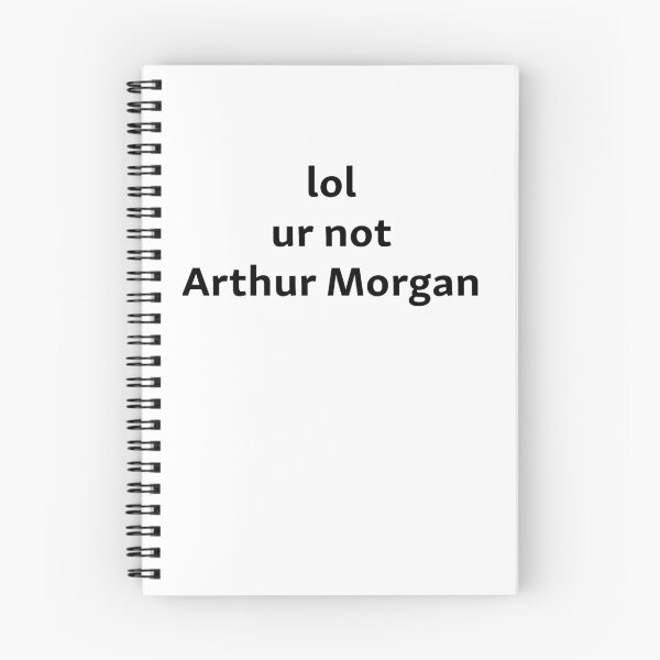Item preview, Lol ur not Arthur Morgan - RDR2 PS humor designed and sold by wildhunt.