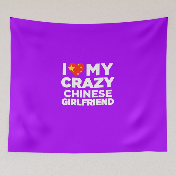 Item preview, I Love My Crazy Chinese Girlfriend China Native T-Shirt designed and sold by AlwaysAwesome.