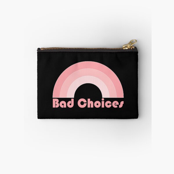 Item preview, Bad Choices - Pink rainbow ironic designed and sold by wildhunt.