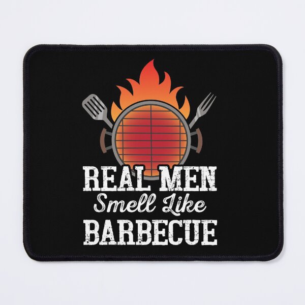 Item preview, REAL MEN SMELL LIKE BARBECUE BBQ designed and sold by angelusdark.
