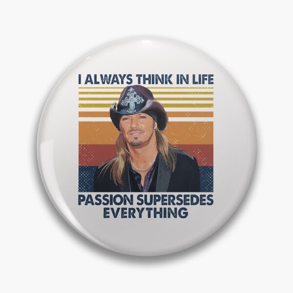 Item preview, I Always Think In Life Passion Supersedes Everthing Retro Gift designed and sold by PettyVerena.