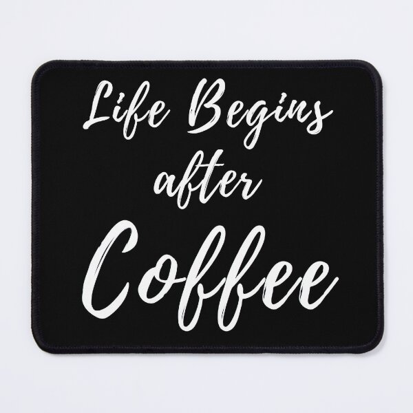 Item preview, Life Begins After Coffee. Coffee Lover Design. designed and sold by That Cheeky Tee.
