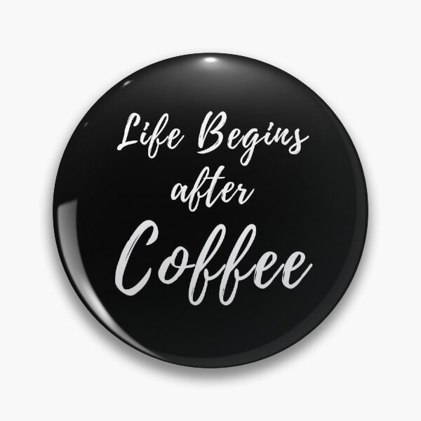 Item preview, Life Begins After Coffee. Coffee Lover Design. designed and sold by That Cheeky Tee.