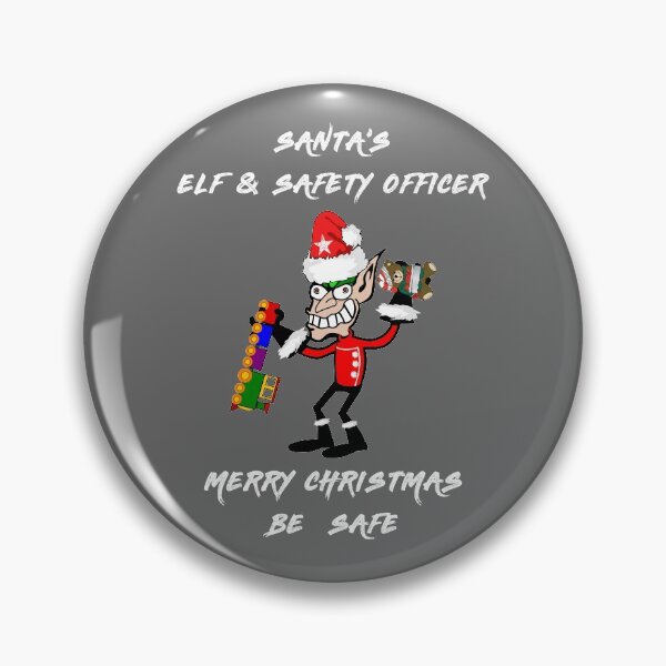 Item preview, Santa's Elf And Safety Officer | Merry Christmas Be Safe designed and sold by Oaks Creations.