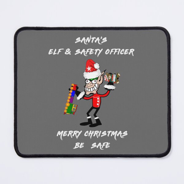 Item preview, Santa's Elf And Safety Officer | Merry Christmas Be Safe designed and sold by Oaks Creations.