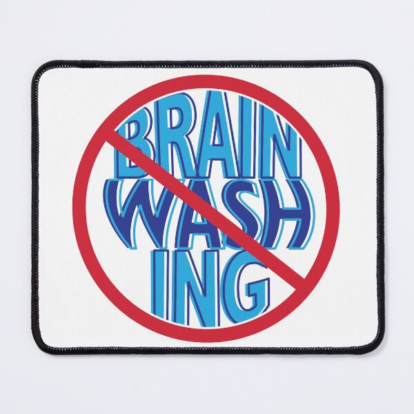 Item preview, NO BRAINWASHING designed and sold by SouthAndSunny.