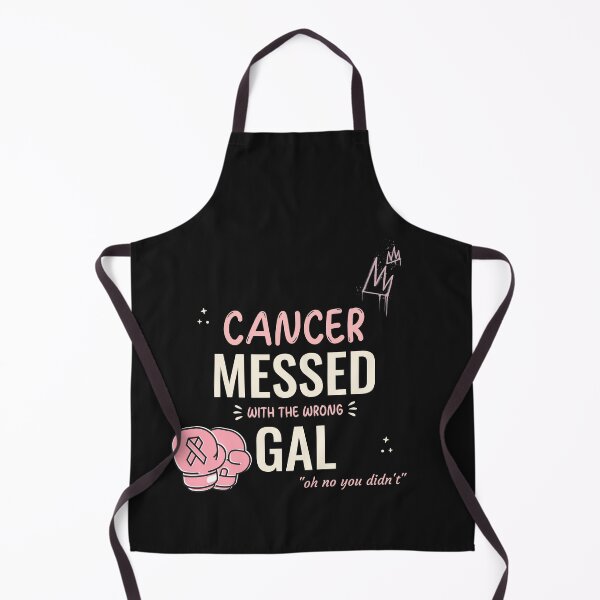 Item preview, Cancer Messed with the Wrong Gal! Oh no you didn't? Breast Cancer Awareness Themed Design designed and sold by mkzmerch.