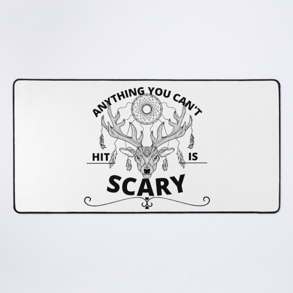 Item preview, Anything you can't hit is scary designed and sold by Tiredmenphilo.