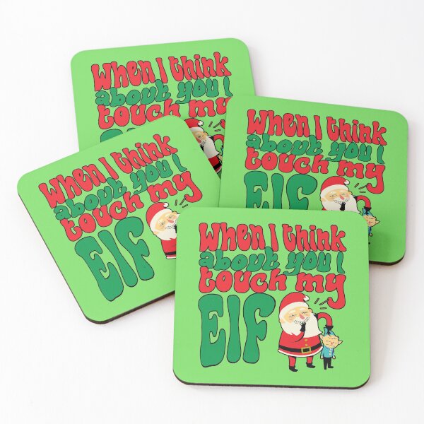 Item preview, When I think about you, I touch my Elf designed and sold by HolidayGems.
