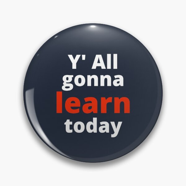 Item preview, You All gonna Learn Today designed and sold by MohitJain1109.