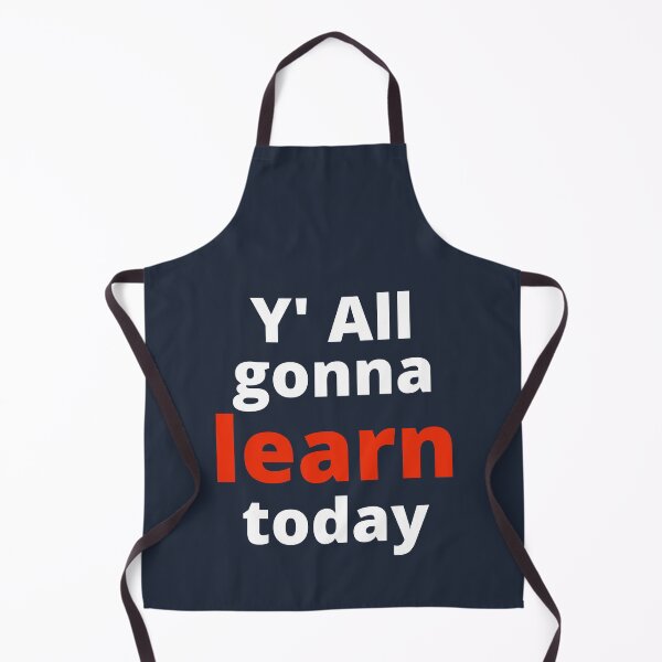 Item preview, You All gonna Learn Today designed and sold by MohitJain1109.