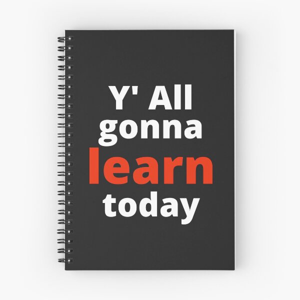 Item preview, You All gonna Learn Today designed and sold by MohitJain1109.