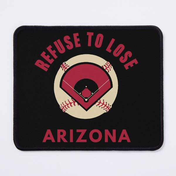 Item preview, Refuse to Lose - Arizona Baseball designed and sold by SaltyLass.