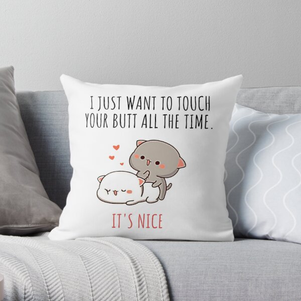 It's My Butt Pillow