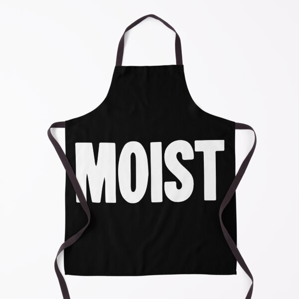 Item preview, Moist designed and sold by Good-Looking Corpse.