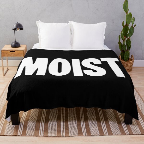 Item preview, Moist designed and sold by Good-Looking Corpse.