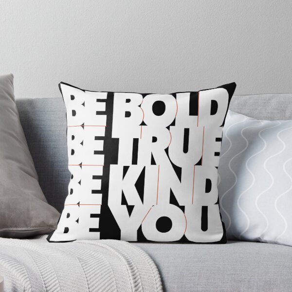 Item preview, BE BOLD BE TRUE BE KIND BE YOU designed and sold by REFCreative.