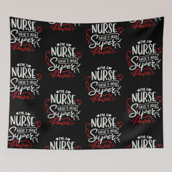 Item preview, I'M A Nurse What's Your Super Power designed and sold by FOX1999-Design.