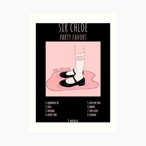 "Sir Chloe Party Favors Album TRACKLIST Logo" Art Print by