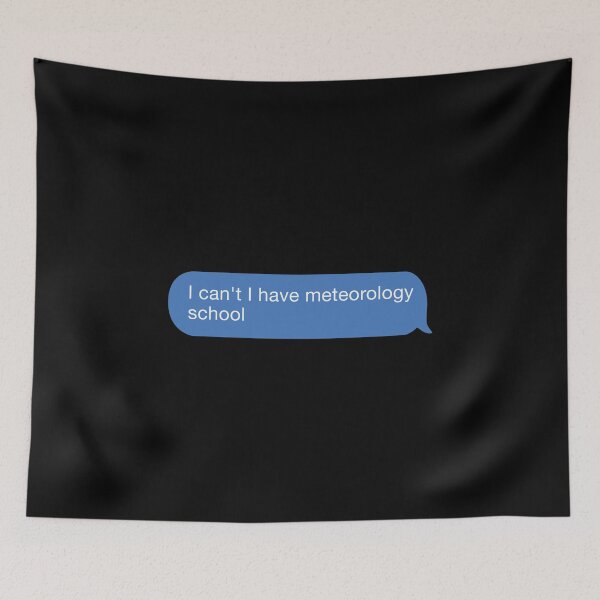 Item preview, i cant i have meteorology school designed and sold by orlumbuspirate.