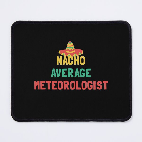 Item preview, Not Your Average Meteorologist designed and sold by orlumbuspirate.