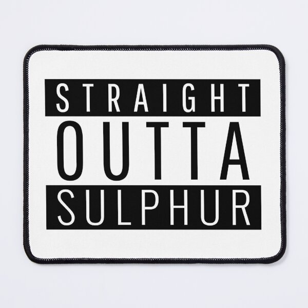 Item preview, Straight Outta Sulphur Louisiana designed and sold by Teelogic.